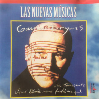 CD GAVIN BRYARS JESUS BLOOD NEVER FAILED ME YET ALBUM WWW.AQUITIENESLOQUEBUSCAS.COM