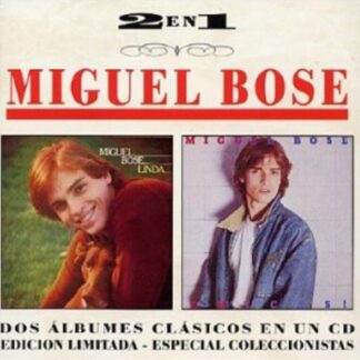 CD MIGUEL BOSÉ LINDA & CHICAS 2 ÁLBUMES 19 TEMAS WWW.AQUITIENESLOQUEBUSCAS.COM