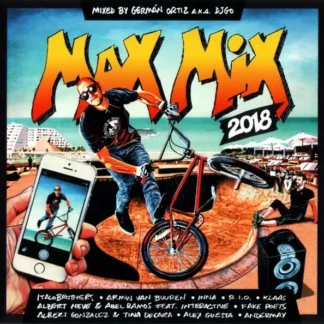CD MAX MIX 2018 MIXED BY GERMÁN ORTIZ 2 CDS SEALED WWW.AQUITIENESLOQUEBUSCAS.COM