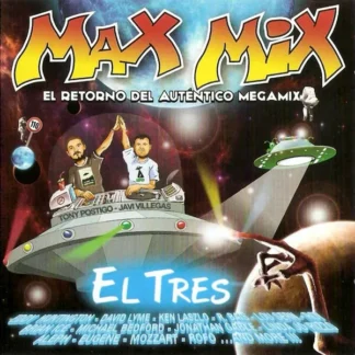 CD MAX MIX EL TRES CON 2 CDS SEALED WWW.AQUITIENESLOQUEBUSCAS.COM ALMERIA SPAIN