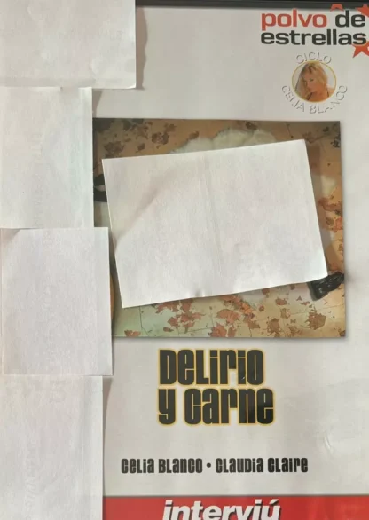 DVD DELIRIO Y CARNE CELIA BLANCO CLAUDIA CLAIRE SEALED AQUITIENESLOQUEBUSCAS.COM