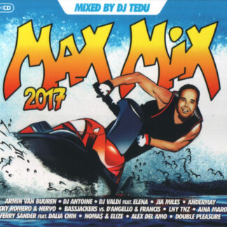 CD MAX MIX 2017 MIXED BY DJ TEDU 3 CDS SEALED AQUITIENESLOQUEBUSCAS.COM SPAIN