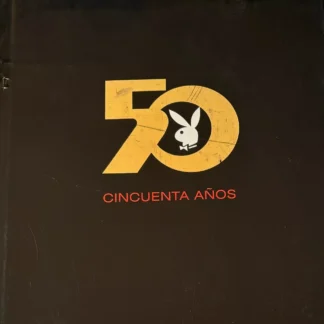 GRAN LIBRO 50 CINCUENTA AÑOS PLAYBOY EN ESPAÑOL TODA SU HISTORIA EN IMÁGENES SPAIN