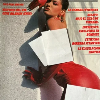 REVISTA SADO MASO FANTASÍAS ERÓTICAS LA CAMARA FETICHISTA BARBARA STANWYCK S/M