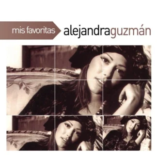 CD ALEJANDRA GUZMÁN MIS FAVORITAS 14 TEMAS SEALED USA AQUITIENESLOQUEBUSCAS.COM
