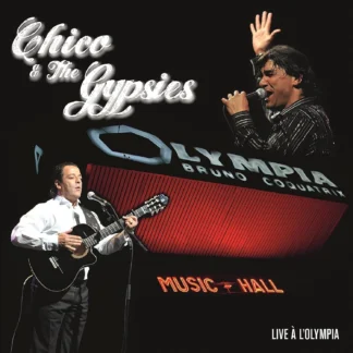 CD CHICO & THE GYPSIES MUSIC HALL LIVE Á LÒLYMPIA 2 CDS FRANCE SEALED AQUITIENESLOQUEBUSCAS.COM SPAIN