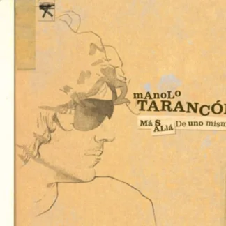 CD MANOLO TARANCÓN ‎MÁS ALLÁ DE UNO MISMO 11 TEMAS SEALED AQUITIENESLOQUEBUSCAS.COM