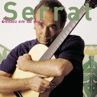 CD SERRAT VERSOS EN LA BOCA CON 11 TEMAS SEALED WWW.AQUITIENESLOQUEBUSCAS.COM SPAIN