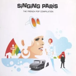 CD SINGING PARIS THE FINEST FRENCH POP COMPILATION 24 TEMAS SEALED AQUITIENESLOQUEBUSCAS.COM ALMERIA SPAIN