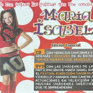 CD + DVD MARIA ISABEL NO ME TOQUES LAS PALMAS QUE ME CONOZCO SEALED AQUITIENESLOQUEBUSCAS.COM SPAIN