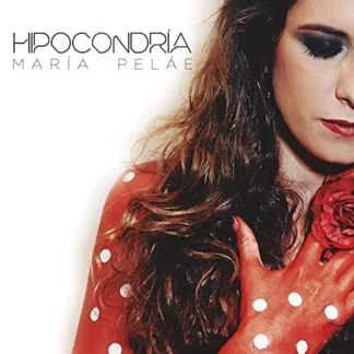 CD MARÍA PELÁE HIPOCONDRÍA CON 9 TEMAS SEALED AQUITIENESLOQUEBUSCAS.COM ALMERIA SPAIN