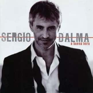 CD SERGIO DALMA A BUENA HORA 12 TEMAS SEALED WWW.AQUITIENESLOQUEBUSCAS.COM SPAIN