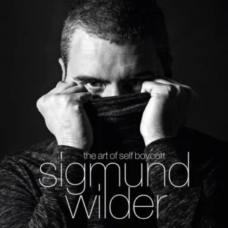CD SIGMUND WILDER ‎THE ART OF SELF BOYCOTT 12 TEMAS SEALED AQUITIENESLOQUEBUSCAS.COM