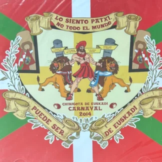 CD CHIRIGOTA CARNAVAL 2014 LO SIENTO PATXI NO TODO EL MUNDO PUEDE SER DE EUSKADI SEALED AQUITIENESLOQUEBUSCAS.COM