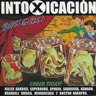 CD INTOXICACIÓN KILLER BARBIES SUPERBUDÚ SPHEAR SEALED AQUITIENESLOQUEBUSCAS.COM