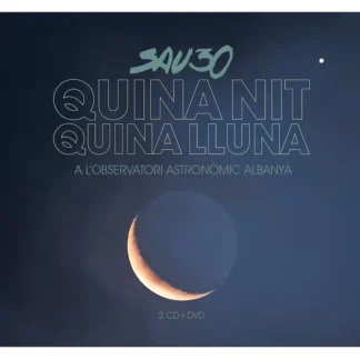 CD SAU30 ‎QUINA NIT QUINA LLUNA 2 CDS + DVD SEALED WWW.AQUITIENESLOQUEBUSCAS.COM