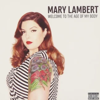 CD MARY LAMBERT WELCOME TO THE AGE OF MY BODY SEALED AQUITIENESLOQUEBUSCAS.COM