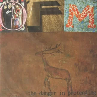 CD OFM ‎THE DANGER IN PRETENDING CON 11 TEMAS WWW.AQUITIENESLOQUEBUSCAS.COM