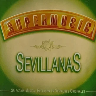 CD SUPERMUSIC SEVILLANAS 14 TEMAS LOS DEL RIO SEALED AQUITIENESLOQUEBUSCAS.COM