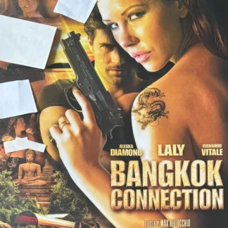 DVD BANGKOK CONNECTION ALESKA DIAMOND LALY FERNANDO VITALE CATHY HEAVEN BELLINA AQUITIENESLOQUEBUSCAS.COM