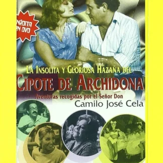 DVD LA INSOLITA Y GLORIOSA HAZAÑA DEL CIPOTE DE ARCHIDONA CAMILO JOSÉ CELA SEALED AQUITIENESLOQUEBUSCAS.COM