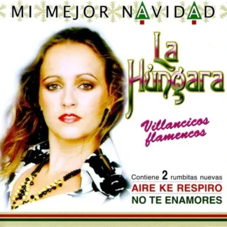 CD LA HÚNGARA MI MEJOR NAVIDAD 12 TEMAS SEALED WWW.AQUITIENESLOQUEBUSCAS.COM