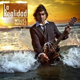 CD MIGUEL NANDEZ LA REALIDAD CON 10 TEMAS SEALED WWW.AQUITIENESLOQUEBUSCAS.COM