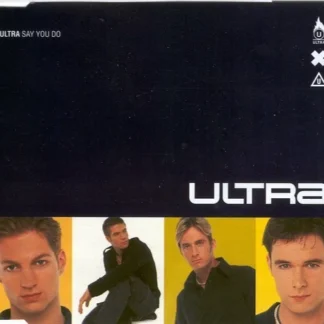 CD ULTRA SAY YOU DO CON 3 TEMAS SEALED WWW.AQUITIENESLOQUEBUSCAS.COM REINO UNIDO