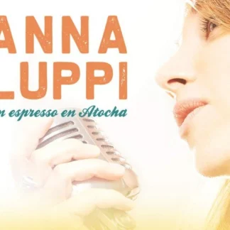 CD ANNA LUPPI UN ESPRESSO EN ATOCHA 8 TEMAS SEALED WWW.AQUITIENESLOQUEBUSCAS.COM