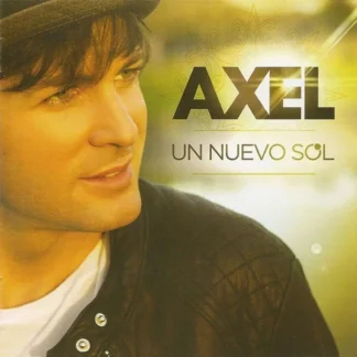 CD AXEL UN NUEVO SOL 13 TEMAS SEALED ARGENTINA WWW.AQUITIENESLOQUEBUSCAS.COM