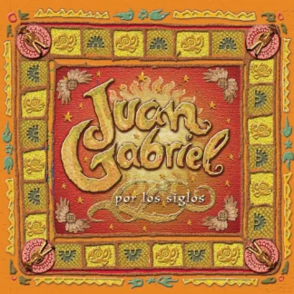 CD JUAN GABRIEL POR LOS SIGLOS 10 EXITOS NEAR MINT WWW.AQUITIENESLOQUEBUSCAS.COM ALMERIA