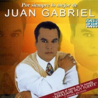 CD JUAN GABRIEL TELENOVELA ABRAZAME MUY FUERTE 12 TEMAS AQUITIENESLOQUEBUSCAS.COM