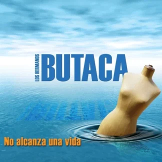 CD LOS HERMANOS BUTACA NO ALCANZA UNA VIDA ARGENTINA AQUITIENESLOQUEBUSCAS.COM
