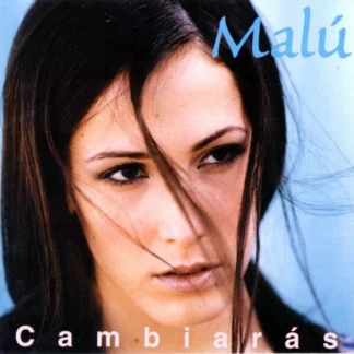 CD MALÚ CAMBIARÁS 11 TEMAS SEALED WWW.AQUITIENESLOQUEBUSCAS.COM ALMERIA SPAIN