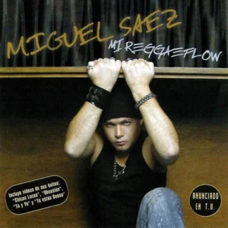CD MIGUEL SAEZ MI REGGAEFLOW 16 TEMAS + VIDEOS SEALED AQUITIENESLOQUEBUSCAS.COM