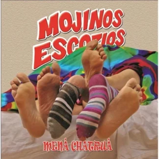 CD MOJINOS ESCOZIOS ‎MENÁ CHATRUÁ 15 TEMAS SEALED WWW.AQUITIENESLOQUEBUSCAS.COM