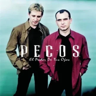 CD PECOS EL PODER DE TUS OJOS CON 11 TEMAS WWW.AQUITIENESLOQUEBUSCAS.COM SPAIN