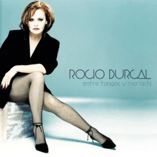 CD ROCIO DURCAL ENTRE TANGOS Y MARIACHI 10 TEMAS SEALED AQUITIENESLOQUEBUSCAS.COM