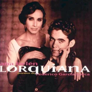 CD ANA BELÉN LORQUIANA POEMAS DE FEDERICO GARCÍA LORCA 12 TEMAS SEALED AQUITIENESLOQUEBUSCAS.COM SPAIN