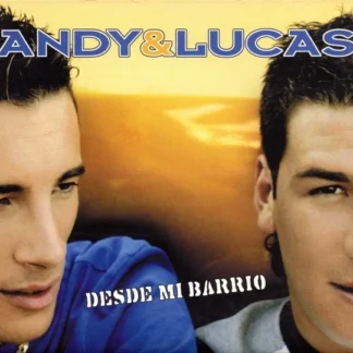 CD ANDY & LUCAS DESDE MI BARRIO 13 TEMAS SEALED WWW.AQUITIENESLOQUEBUSCAS.COM