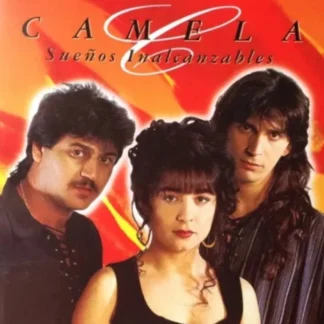 CD CAMELA SUEÑOS INALCANZABLES 10 TEMAS SEALED WWW.AQUITIENESLOQUEBUSCAS.COM