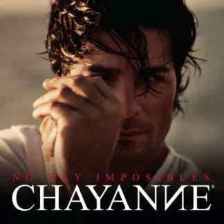 CD CHAYANNE NO HAY IMPOSIBLES CON 11 TEMAS SEALED WWW.AQUITIENESLOQUEBUSCAS.COM