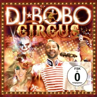 CD + DVD DJ BOBO CIRCUS CD 12 TEMAS + 6 TEMAS DVD SEALED WWW.AQUITIENESLOQUEBUSCAS.COM