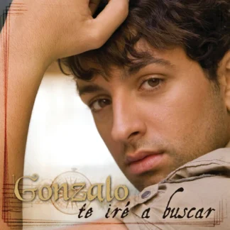 CD GONZALO TE IRÉ A BUSCAR CON 13 TEMAS SEALED WWW.AQUITIENESLOQUEBUSCAS.COM