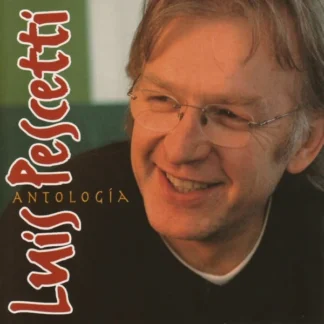 CD LUIS PESCETTI ANTOLOGÍA 23 TEMAS CD LIKE NEW WWW.AQUITIENESLOQUEBUSCAS.COM