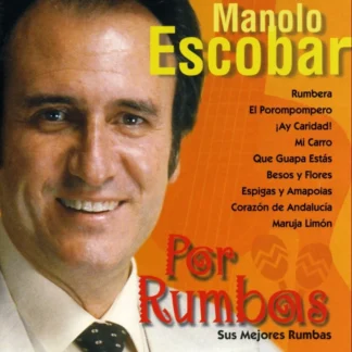 CD MANOLO ESCOBAR POR RUMBAS SUS MEJORES RUMBAS 15 TEMAS AQUITIENESLOQUEBUSCAS.COM