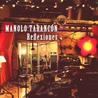 CD MANOLO TARANCÓN REFLEXIONES CON 9 TEMAS WWW.AQUITIENESLOQUEBUSCAS.COM SPAIN