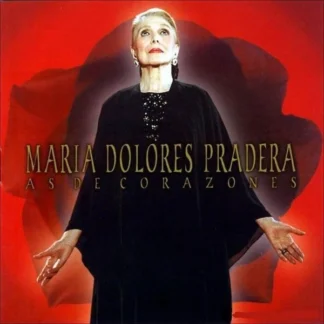 CD MARIA DOLORES PRADERA AS DE CORAZONES 12 TEMAS SEALED AQUITIENESLOQUEBUSCAS.COM