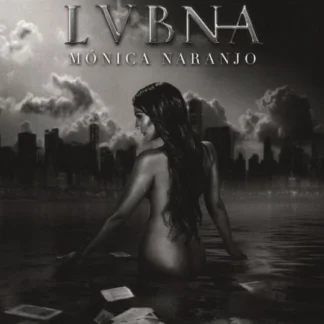 CD MONICA NARANJO LUBNA CON 17 TEMAS SEALED WWW.AQUITIENESLOQUEBUSCAS.COM SPAIN