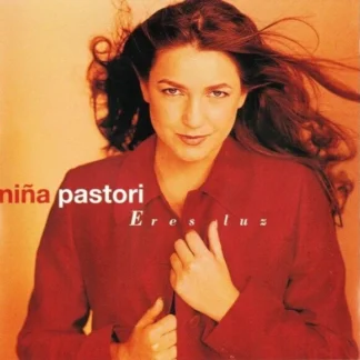 CD NIÑA PASTORI ERES LUZ CON 12 TEMAS SEALED WWW.AQUITIENESLOQUEBUSCAS.COM SPAIN
